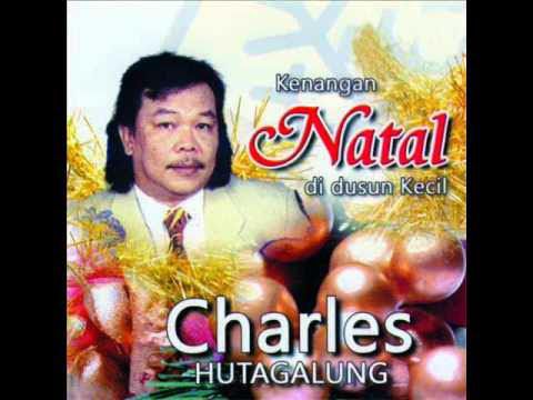 Kenangan Natal Di Dusun Kecil - Charles Hutagalung