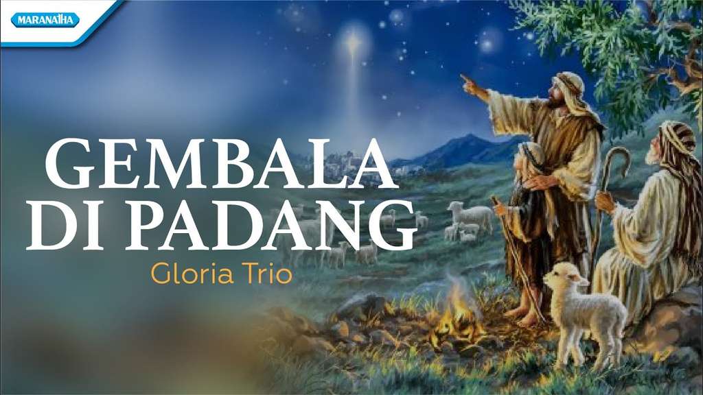 Gembala Di Padang - Gloria Trio