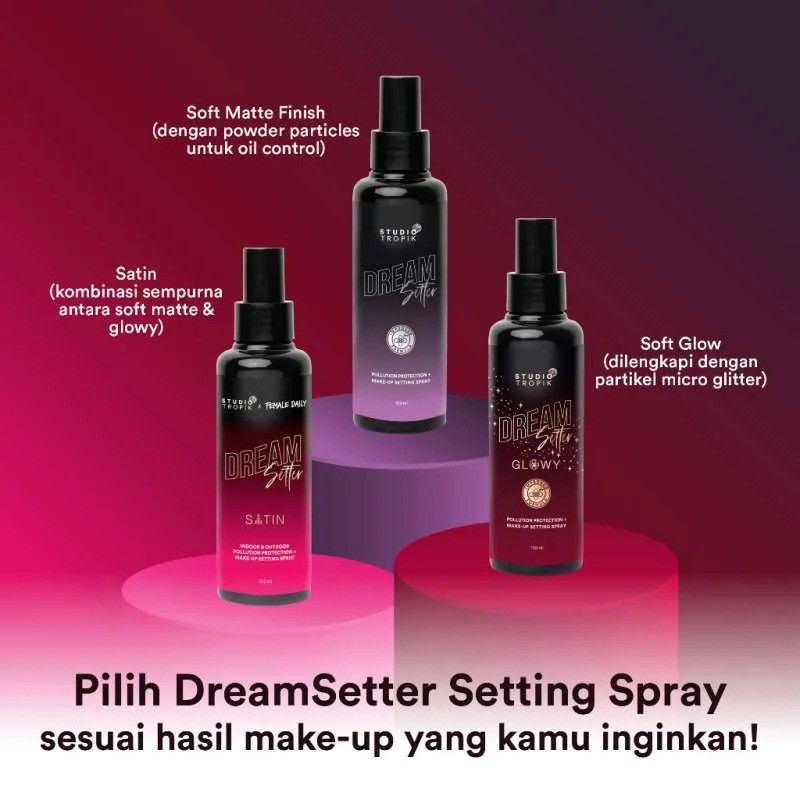 Rekomendasi Setting Spray - Studio Tropik Dream Setter