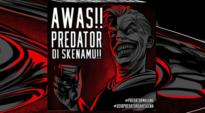 Predator Seksual di Kota Malang, Hati-Hati Bisa Jadi Mereka Berkeliaran di Sekitarmu Sis!