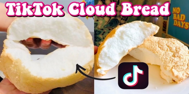 Viral Resep Cloud Bread Atau Roti Kapas Ala TikTok, Cuma Butuh 3 Bahan Aja!