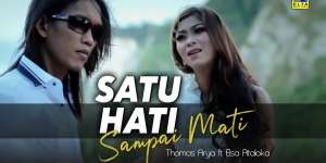 Lirik Satu Hati Sampai Mati - Thomas Arya feat. Elsa Pitaloka