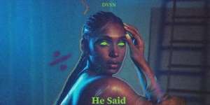 Lirik Lagu He Said - dvsn ft. Miguel