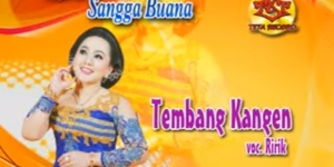 Lirik Tembang Kangen - Campursari Sangga Buana