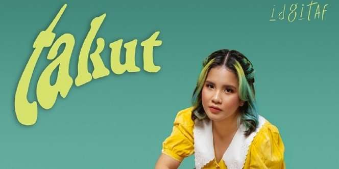 Lirik Lagu Takut - Idgitaf