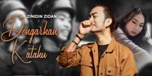 Lirik Lagu Dengarkan Kataku - Zinidin Zidan