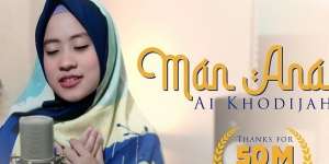 Lirik Lagu Sholawat Man Ana - Ai Khodijah