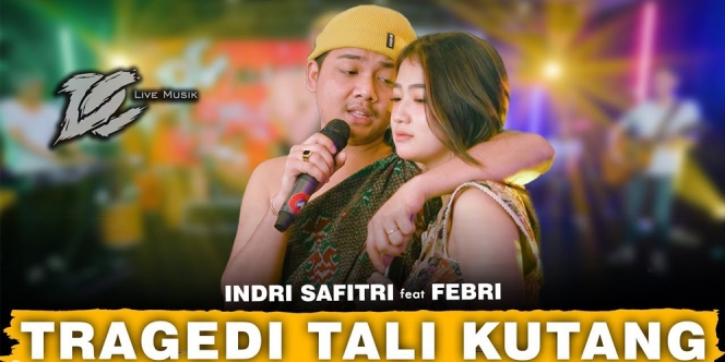 Lirik Lagu 'Tragedi Tali Kutang' - Indri Safitri feat Febri