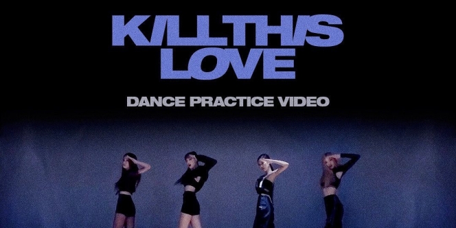 Lirik Lagu Kill This Love - BLACKPINK
