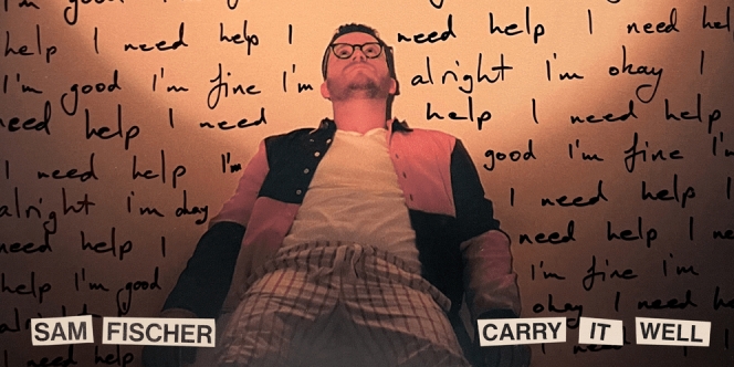Lirik Lagu Carry It Well - Sam Fischer