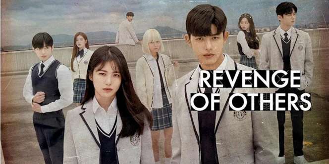 Akhirnya Tamat, Ini Sinopsis Revenge of Others Episode 11-12