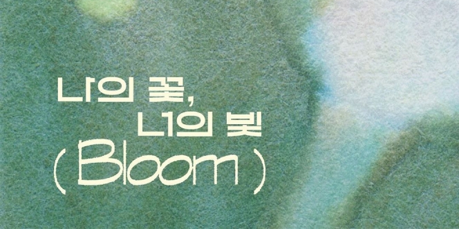 Lirik Lagu [STATION] 양희은 X 첸 (CHEN) '나의 꽃, 너의 빛 (Bloom)'