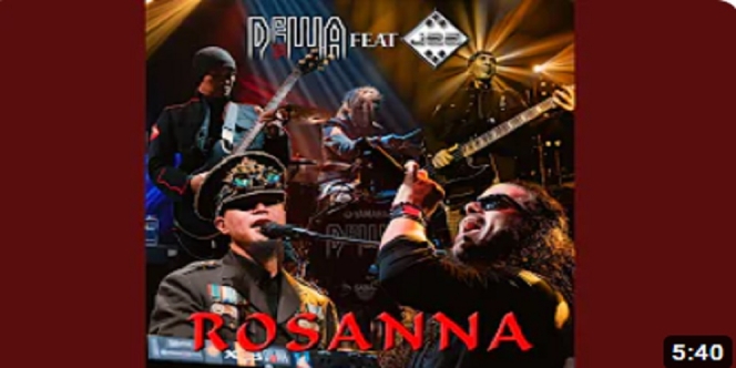 Lirik Lagu Rosanna - Dewa19 (feat. Jeff Scott Soto)