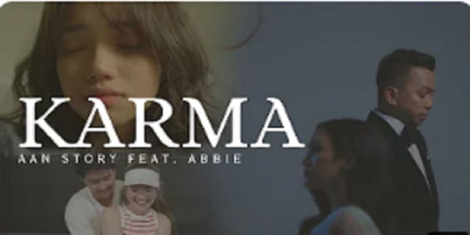 Lirik Lagu Aan Story, Abbie - Karma