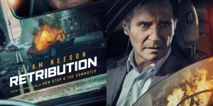 Sinopsis dan Daftar Pemain Film 'Retribution' (2023), Aksi Liam Neeson Kembali Bergelut dengan Peneror