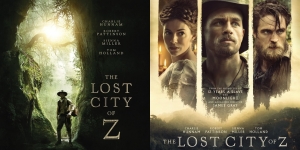 Sinopsis Film The Lost City of Z, Obsesi Ekspedisi ke Hutan Misterius