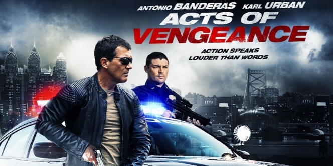Sinopsis Film Acts of Vengeance yang Tayang Hari Ini, 8 November 2023 di Bioskop Trans TV
